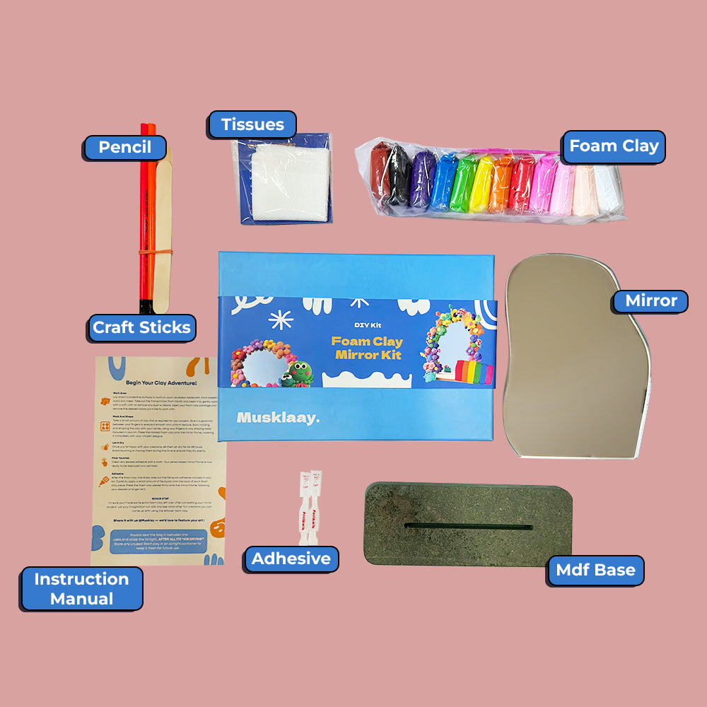 FOAM CLAY MIRROR KIT